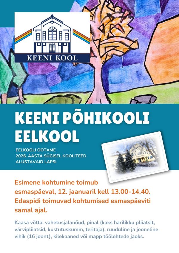keeni-pohikooli-eelkool-2026-lisaEECC1BD5-0163-6DD9-DEA3-1DFD9A621755.jpg